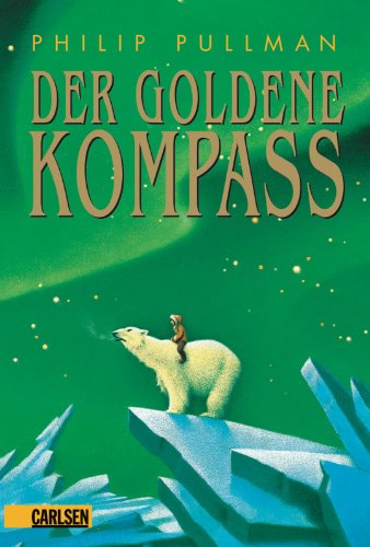 His Dark Materials, Band 1: Der Goldene Kompass - Pullman, Philip