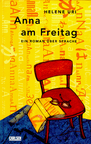 Stock image for Anna am Freitag. Ein Roman ber Sprache for sale by medimops