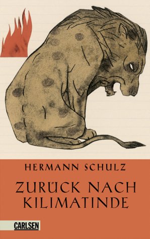 Stock image for Zurck nach Kilimatinde. for sale by Versandantiquariat Schfer