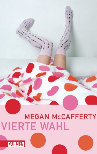 Jessica-Darling-Serie, Band 4: Vierte Wahl - Herzke, Ingo