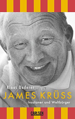 James Krüss - Insulaner und Weltbürger - Doderer, Klaus