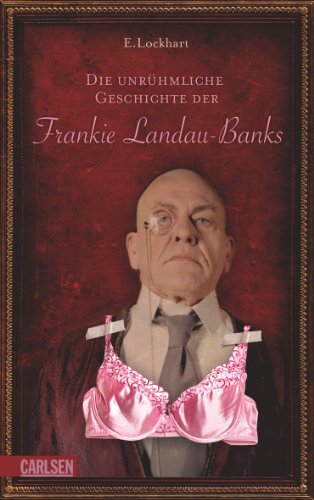 Beispielbild fr Die unrhmliche Geschichte der Frankie Landau-Banks zum Verkauf von DER COMICWURM - Ralf Heinig