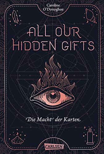 9783551584175: All Our Hidden Gifts - Die Macht der Karten (All Our Hidden Gifts 1): Moderne Urban Fantasy der Extraklasse
