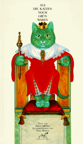 Stock image for Als die Katzen noch grn waren for sale by Versandantiquariat Manuel Weiner