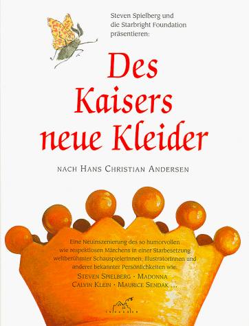 Stock image for Des Kaisers neue Kleider. Nach Hans Christian Andersen. Eine Nacherzhlung in Starbesetzung for sale by Buchfink Das fahrende Antiquariat