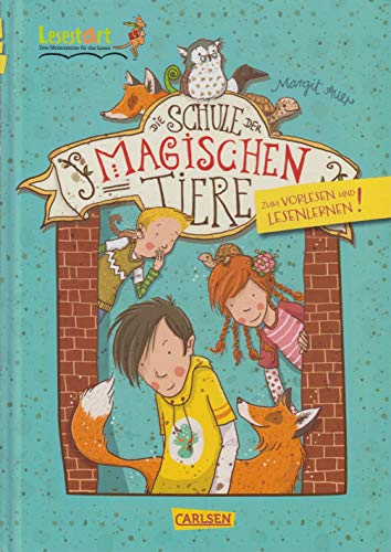 Stock image for Die Schule der magischen Tiere (Lesestart) Zum Vorlesen und Lesenlernen! for sale by medimops