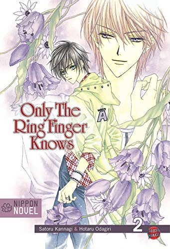 Beispielbild fr Nippon Novel, Band 2: Only The Ring Finger Knows: Bd 2 zum Verkauf von medimops