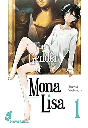 Beispielbild fr The Gender of Mona Lisa 1: Berhrender Coming-of-Age-Manga zum Thema Gender - Mit wunderschnen trkisen Farbelementen! (1) zum Verkauf von medimops