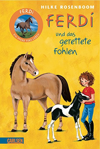 Stock image for Ferdi, Band 4: Ferdi und das gerettete Fohlen for sale by medimops