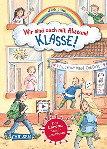 9783551650368: Wir sind auch mit Abstand klasse! - Eine Corona-Schulgeschichte