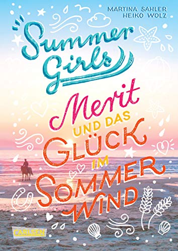 Beispielbild fr Merit und das Glck im Sommerwind (Summer Girls, Band 3) zum Verkauf von medimops