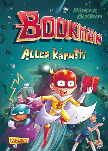 9783551651884: Bookmn: Alles kaputti: Witzige Superhelden-Abenteuerreihe fr Jungs und Mdchen ab 7