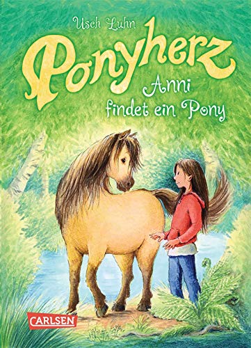 Stock image for Ponyherz 01: Anni findet ein Pony for sale by SecondSale