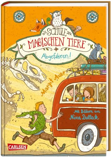 9783551652744: Die Schule der magischen Tiere 04: Abgefahren!