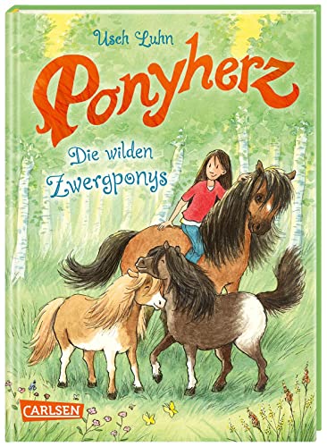 Stock image for Ponyherz 21: Die wilden Zwergponys for sale by GreatBookPrices