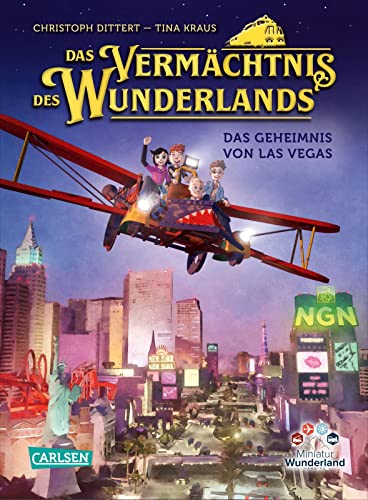 Beispielbild fr Das Vermchtnis des Wunderlands (Das Vermchtnis des Wunderlands 3): Das Geheimnis von Las Vegas | Spannendes Abenteuerbuch fr Mdchen und Jungen ab 8 zum Verkauf von medimops