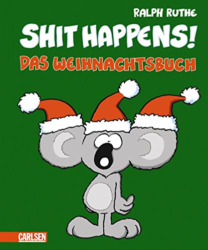 Beispielbild fr Shit happens!: Das Weihnachtsbuch zum Verkauf von medimops