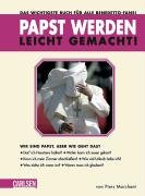 Papst werden leicht gemacht (9783551681560) by Piers Marchant