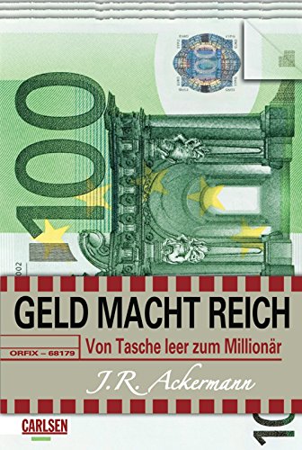 Beispielbild fr Geld macht reich: Von Tasche leer zum Millionr zum Verkauf von medimops