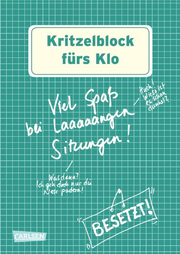 Beispielbild fr Kritzelblock: Kritzelblock frs Klo: Viel Spa bei laaaaangen Sitzungen! zum Verkauf von medimops