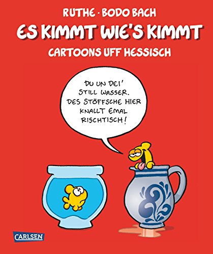 Beispielbild fr Es kimmt wie's kimmt: Cartoons auf Hessisch (Shit happens!) zum Verkauf von medimops