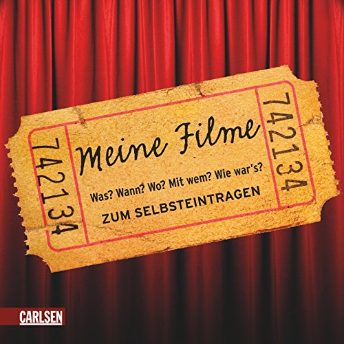 Stock image for Meine Filme: Was? Wann? Wo? Mit wem? Wie war's? Zum Selbsteintragen for sale by medimops