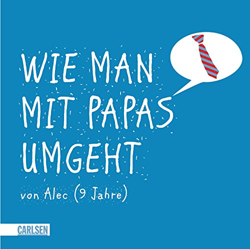 Stock image for Wie man mit Papas umgeht for sale by Leserstrahl  (Preise inkl. MwSt.)