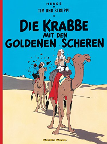 Stock image for Herg : Tim und Struppi / Die Krabbe mit den goldenen Scheren. Aus dem Franzschen von Ilse Strasmann. for sale by Antiquariat KAMAS