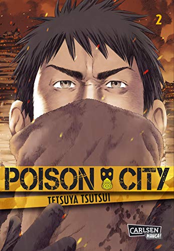 9783551714787: Tsutsui, T: Poison City 2