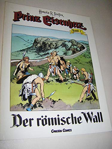 Beispielbild fr Prinz Eisenherz, Bd.7, Der rmische Wall zum Verkauf von medimops