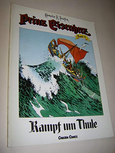 Beispielbild fr Prinz Eisenherz, Bd.8, Kampf um Thule zum Verkauf von medimops