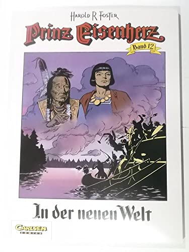 Beispielbild fr Prinz Eisenherz, Bd.12, In der neuen Welt zum Verkauf von medimops