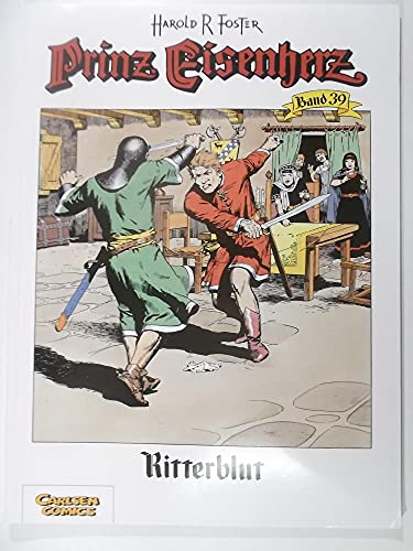 Prinz Eisenherz, Bd.39, Ritterblut (9783551715395) by Foster, Harold