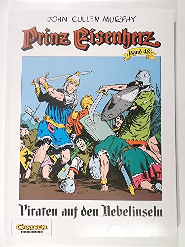 Beispielbild fr Prinz Eisenherz, Bd.48, Piraten auf den Nebelinseln zum Verkauf von medimops