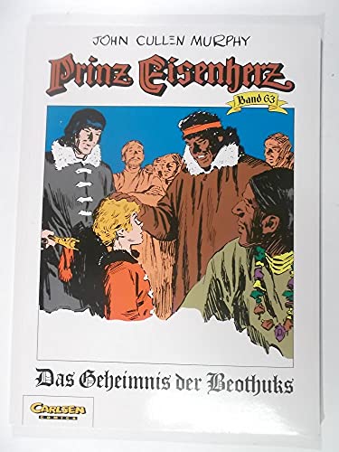 Beispielbild fr Prinz Eisenherz, Bd.63, Das Geheimnis der Beothuks zum Verkauf von medimops