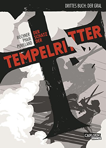 Stock image for Der Schatz der Tempelritter, Band 3: Der Gral for sale by medimops