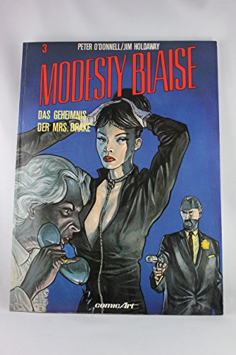 Beispielbild fr Modesty Blaise III. Das Geheimnis der Mrs. Drake zum Verkauf von medimops