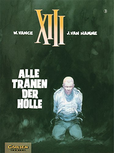 9783551717931: XIII Bd. 03. Alle Trnen der Hlle