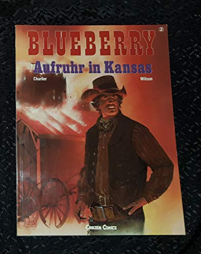 Stock image for Blueberry, Bd.2, Aufruhr in Kansas for sale by medimops