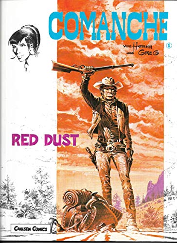 Beispielbild fr Comanche, Bd.1, Red Dust zum Verkauf von DER COMICWURM - Ralf Heinig