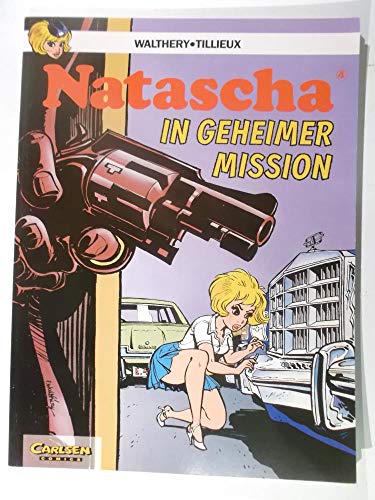 Beispielbild fr Natascha in geheimer Mission (Bd. 4) zum Verkauf von medimops