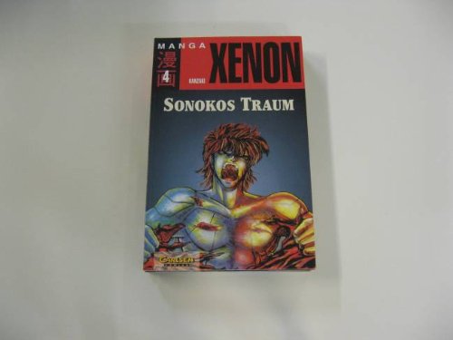 Xenon, Bd.4, Sonokos Traum