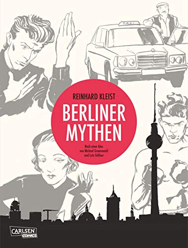 Beispielbild fr Berliner Mythen zum Verkauf von Better World Books