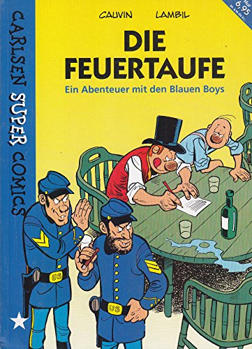 Beispielbild fr Die Feuertaufe - Ein Abenteuer mit den Blauen Boys zum Verkauf von 3 Mile Island