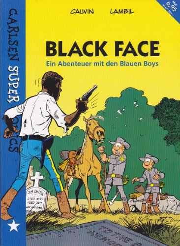 Beispielbild fr Black Face - Ein Abenteuer mit den Blauen Boys zum Verkauf von 3 Mile Island