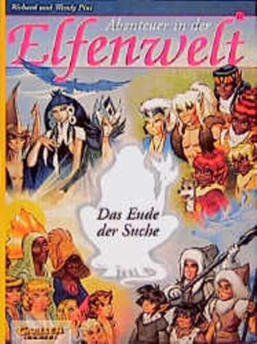 Abenteuer in der Elfenwelt, Bd.11, Das Ende der Suche (9783551730817) by Pini, Richard; Pini, Wendy