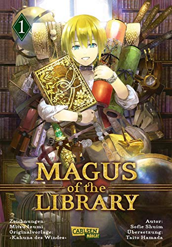 9783551731470: Magus of the Library 1: Eine magische Bibliothek und ein Kind mit groen Trumen...