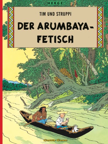 9783551732255: Der Arumbaya-Fetisch: 5 (Tim und Struppi, 5)