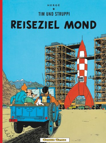 Beispielbild fr Tim und Strupi - Reiseziel Mond - Tintin German Edition zum Verkauf von Front Cover Books