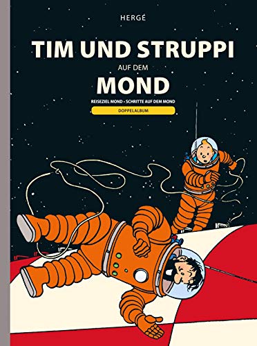 9783551733474: Tim und Struppi: Tim und Struppi auf dem Mond: Doppelband zur Mondlandung